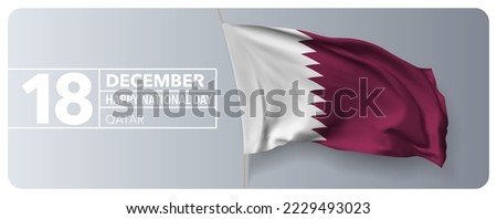 Qatar happy national day greeting card, banner vector illustration. Qatari holiday 16th of December design element with 3D waving flag on flagpole