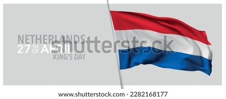 Netherlands king's day greeting card, banner with template text vector illustration. Dutch memorial holiday 27th of April  design element with 3D flag with stripes