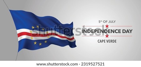 Cape Verde happy independence day greeting card, banner with template text vector illustration. Cabo Verde memorial holiday 5th of July design element with 3D flag with stripes