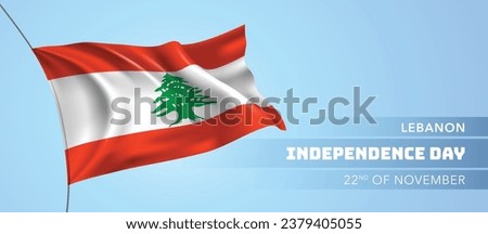 Lebanon happy independence day greeting card, banner vector illustration. Lebanese national holiday 22nd of November design element with 3D flag