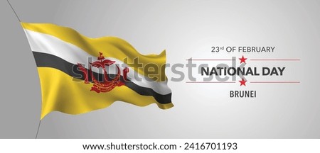 Brunei happy national day greeting card, banner with template text vector illustration. Brunei Darussalam memorial holiday 23rd of February design element with 3D flag with stripes