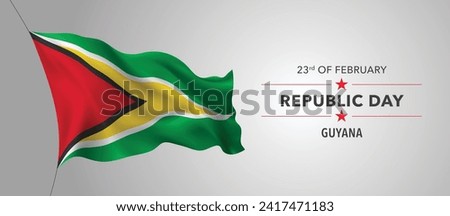 Guyana happy republic day greeting card, banner with template text vector illustration. Guyanan memorial holiday 23rd of February design element with 3D flag with stripes