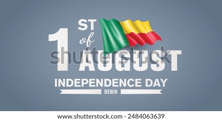 Benin happy independence day greeting card, banner with template text vector illustration. Beninian memorial holiday 1st of August design element with 3D flag with stripes