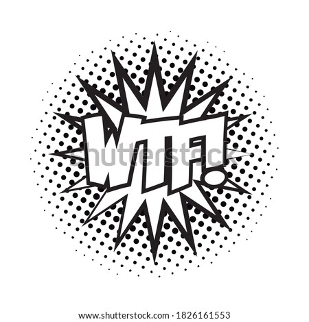 expression splash with wtf word pop art line style vector illustration design