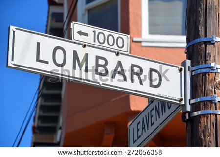 SAN FRANCISCO CA USA APRIL 15: Lombard Street sign is an east-west street in San Francisco California on april 15 2015. The street is known as the most crooked street in the world