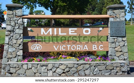 VICTORIA BC CANADA JUNE 23 2015: The Trans-Canada Highway, uniformly designated as Highway 1 in the four western provinces, begins in Victoria, British Columbia (where the \