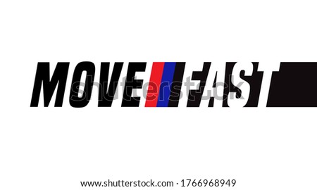 Move fast typography vector. red, black and blue logo.
