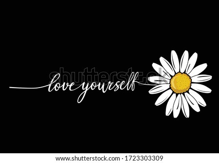 love yourself stay positive. monoline calligraphy banner with swashes for fashion graphics, t shirt prints, posters etc
stationery,mug,t shirt,phone case  fashion style trend spring summer print 