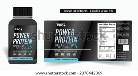 Protein powder label design, protein shake jar packaging design, healthy supplement whey protein gym product label design sports nutrition power pills capsule label premium quality editable  file