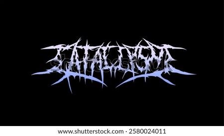 Cataclysm vector typography with sharp, aggressive and symmetry. Perfect for bands, album covers, merchandise, and dark-themed branding. Ideal for those seeking a bold, edgy design