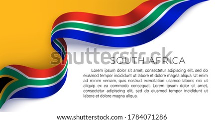 South Africa horizontal poster with photorealistic  ribbon in the colors of the national flag of RSA on a white, yellow background. Template vector design for card, banner, poster, magazine article.