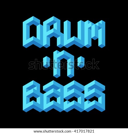 Drum'n'bass 3d isometric lettering. Creative t-shirt print design.