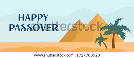 Passover greeting card with the Egyptian pyramids. Holiday Jewish exodus from Egypt. Pesach template for your design. Vector illustration