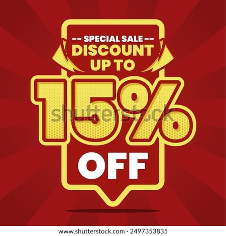 This vibrant and eye-catching banner design features a bold red background with striking yellow and white text, announcing a special sale with a discount of up to 15% off. Perfect for promoting limite