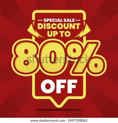 This vibrant and eye-catching banner design features a bold red background with striking yellow and white text, announcing a special sale with a discount of up to 80% off. Perfect for promoting limite