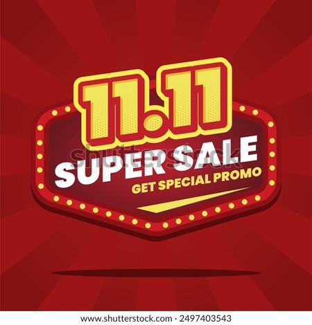 Dynamic and vibrant banner design features a bold red background with striking yellow and white text, promoting a 11.11 Super Sale with a special promo. Perfect for advertising limited-time offers 