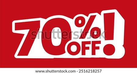 Bold red and white 70% off discount banner. Perfect for promotions, sales events, and special offers. Eye-catching design for online and in-store advertising campaigns.