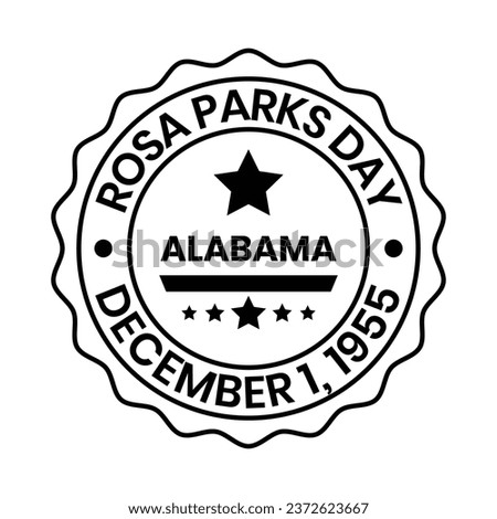 Rosa Parks Day Badge Design, American Observance To Honor Civil Rights Activist Rosa Parks, Celebrate Rosa parks Day Emblem, Rubber Stamp, On December 1, 1955 Vector Illustration