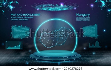 hungary map light connecting effect background. abstract digital technology UI, GUI, futuristic HUD Virtual Interface with hungary map. Stage futuristic podium in fog.