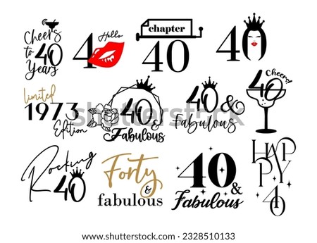 Forty and fabulous 40th birthday celebration. Cake topper shirt template for cut file set. Cheers to forty years anniversary.