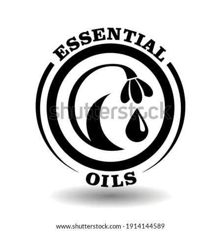 Vector stamp Essential oils drop with hand drawn floral illustration. Round black icon for natural cosmetics, organic food, eco medical products packaging