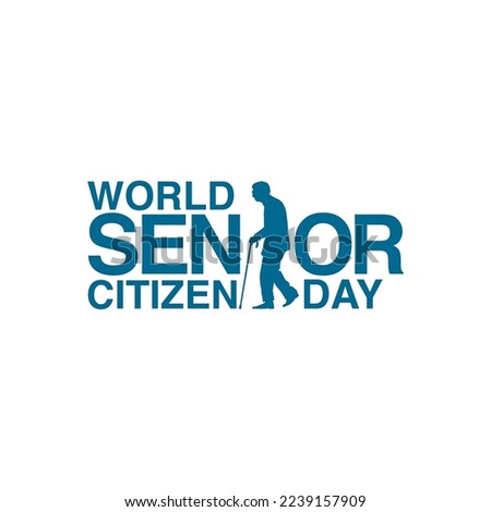vector slogan for the world senior citizen day