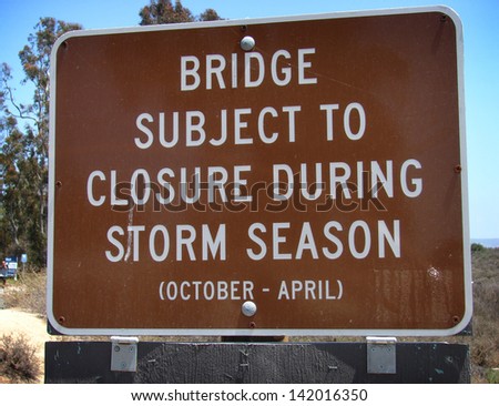 bridge closure warning sign