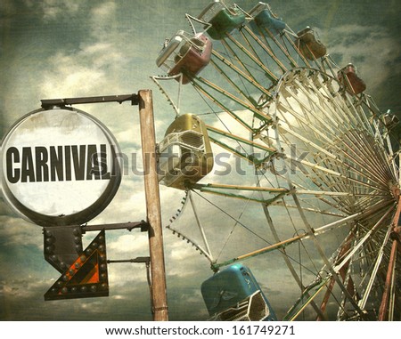 aged and worn vintage photo of carnival sign and ferris wheel
