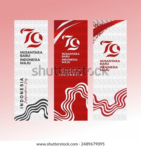 79th Anniversary of Indonesia Independence Day 2024 Vertical Banner Set with Logo, River Graphic Element and Beautiful Batik Pattern. Red White Indonesian Banner. Vector Illustration