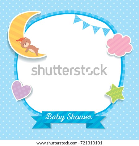 Baby shower template design with sleeping bear on moon decorated with cloud, heart, star and bunting to frame on blue polka dot background.