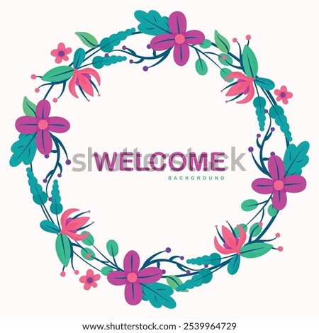 Beautiful rounded flower design background featuring a welcoming 'Welcome' message at the center. Delicately crafted, this floral pattern adds elegance and charm, making it perfect for decor, invites,