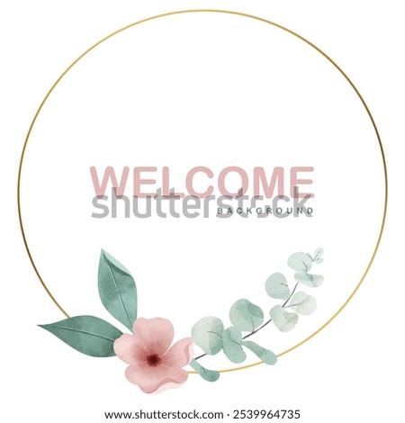 Beautiful rounded flower design background featuring a welcoming 'Welcome' message at the center. Delicately crafted, this floral pattern adds elegance and charm, making it perfect for decor, invites,