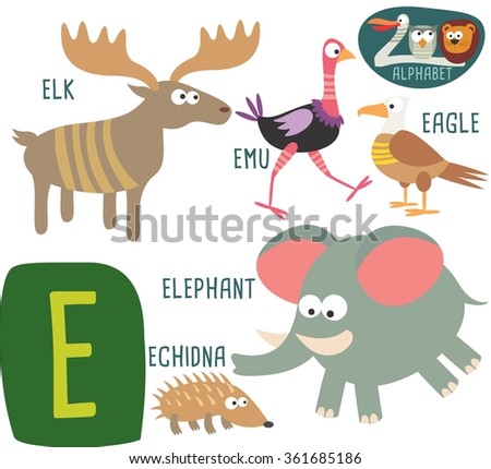 Cute Zoo Alphabet In Vector. E Letter For Elk, Emu, Eagle, Elephant ...