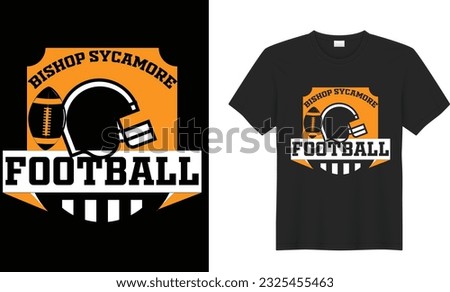 American football vector T shirt design. Inspirational and motivational quotes shirt design. Football t-shirt design ready for print, poster, mug, sticker.