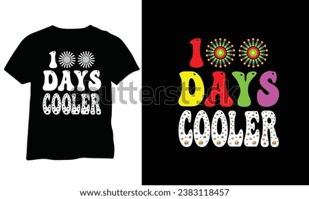 100 days Cooler Shirt Kids School Shirt School Shirt Funny shirt Eps Vector Design