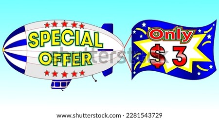 Special offer only $ 3, vector illustration, zeppelin illustration, vector for wholesale and retail trade, blue, white, yellow, red illustration. God is good always!
