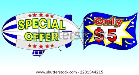 Special offer only $ 5, vector illustration, zeppelin illustration, vector for wholesale and retail trade, blue, white, yellow, red illustration. God is good always!