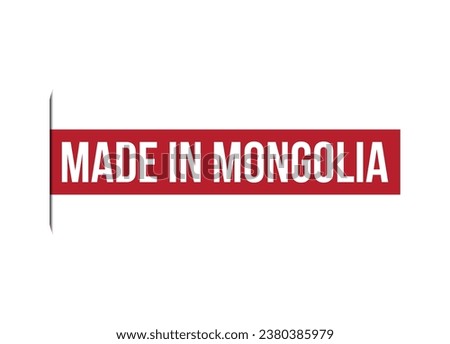 Made in Mongolia red vector banner illustration isolated on white background