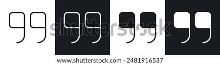 Quote right icon set. double quotation vector symbol. discussion dialog remark open and close quote sign in black filled and outlined style.