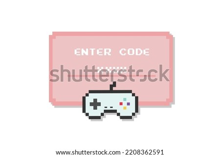 enter code pixel art,security code,game code.business concept.