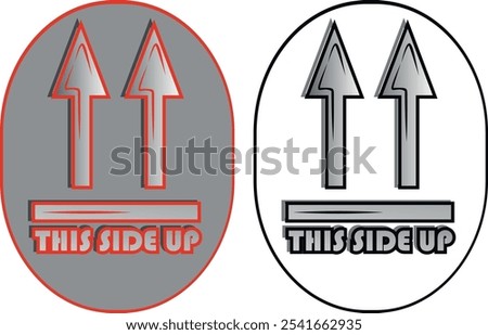 Two arrows pointing upwards with text this side up indicating proper package orientation during transport.