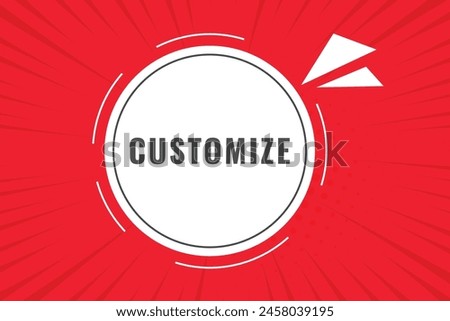 Customize Button. Speech Bubble, Banner Label Customize
