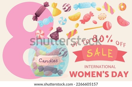 Advertising banner for a website with a 80 percent discount on March 8. Discount banner with candy and jar for International Women's Day. Sale up to 80% off. Banner in nice colors for a candy store