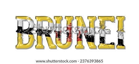 BRUNEI flag text font, 3D BRUNEI colorful background, BRUNEI flag vector illustration