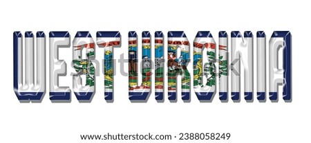 WEST VIRGINIA USA flag text font, 3D WEST VIRGINIA flag colorful background, WEST VIRGINIA flag vector illustration