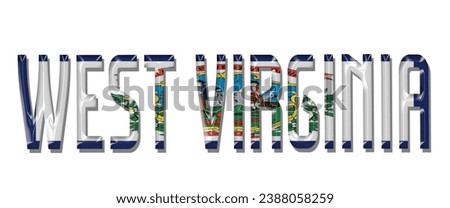 WEST VIRGINIA USA flag text font, 3D WEST VIRGINIA flag colorful background, WEST VIRGINIA flag vector illustration