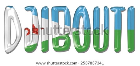 Djibouti flag text font, 3D Djibouti flag colorful background, Djibouti flag vector illustration