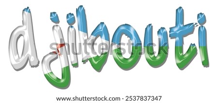 Djibouti flag text font, 3D Djibouti flag colorful background, Djibouti flag vector illustration