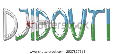 Djibouti flag text font, 3D Djibouti flag colorful background, Djibouti flag vector illustration