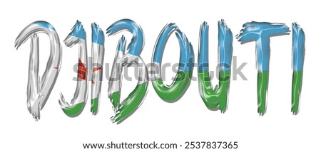 Djibouti flag text font, 3D Djibouti flag colorful background, Djibouti flag vector illustration